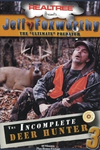 The Incomplete Deer Hunter 3 (2003)