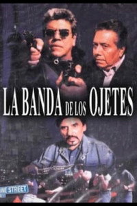 Постер к фильму La banda de los ojetes (2005)