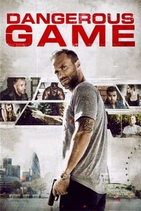 Dangerous Game (2017)