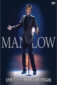 Barry Manilow: Live From Paris Las Vegas (2004)