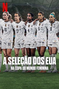 A Selecao dos EUA na Copa do Mundo Feminina S01E04