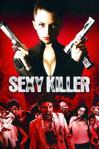 Sexy Killer (2008)