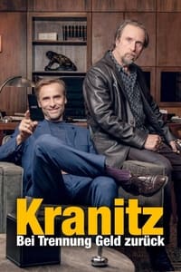 tv show poster Kranitz+-+Bei+Trennung+Geld+zur%C3%BCck 2021