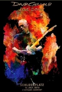 David Gilmour - Live at Schlossplatz 2016 (2016)