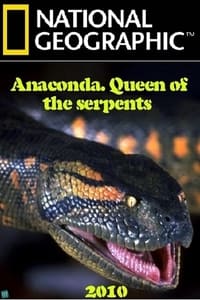Anaconda: Queen of the Serpents