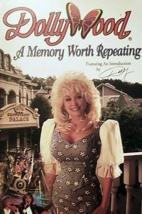 Dollywood: A Memory Worth Repeating (1996)