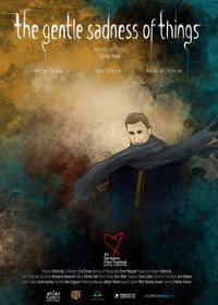 Постер фильма «The Gentle Sadness of Things (2018)» — (2 из 3)