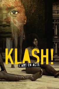 Poster de Klash ! L’art en acte