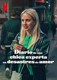 Poster de Diario de una chica experta en desastres de amor