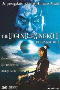 Movieposter The Legend of Gingko 2 - The Ginko Bed