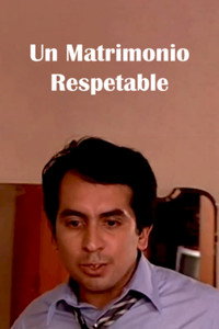 Imagem do Filme Un Matrimonio Respetable