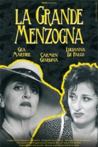 La grande menzogna (2007)