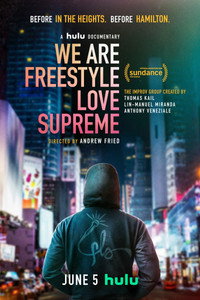 Постер фильма «We Are Freestyle Love Supreme (2020)» — (2 из 3)