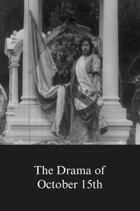 Poster for recommendation: The Drama of October 15th