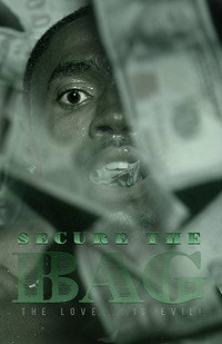 Постер фильма «Secure the Bag (2019)» — (2 из 7)