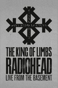 Radiohead : The King Of Limbs - From The Basement (2011)