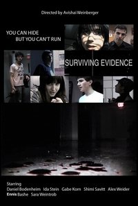 Surviving Evidence (2013)