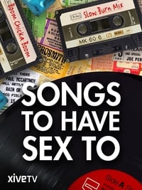 Songs to Have Sex to (2015)