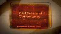 The Claims Of Community/Where Our Loyaty Lies