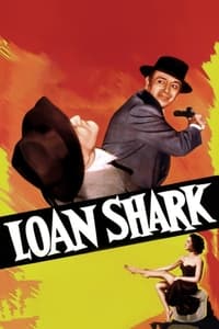 Loan Shark (1952)