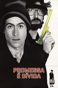 Imagem do Filme Promessa é Dívida