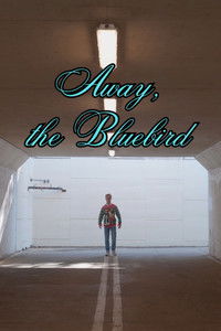 Imagem do Filme Away, the Bluebird