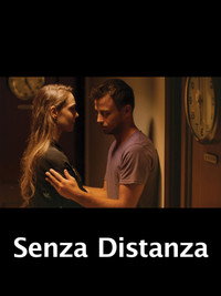 Постер фильма «Senza Distanza (2018)» — (2 из 5)