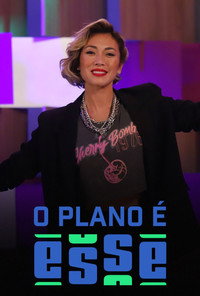 O Plano é Esse S01E06
