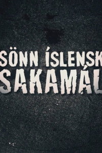 Sönn Íslensk sakamál (1999) subtitle poster
