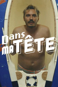 Постер к сериалу Dans ma tête (2022)