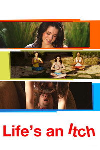 Постер фильма «Life's an Itch (2012)» — (2 из 15)