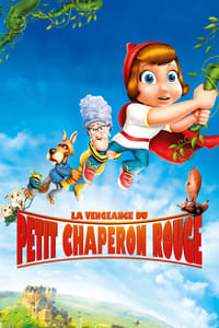 La Vengeance du Petit Chaperon rouge (2011)