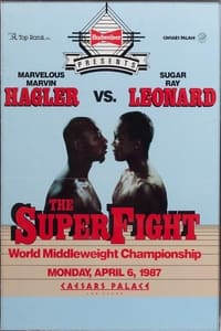 Marvelous Marvin Hagler vs. Sugar Ray Leonard (1987)