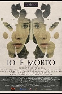 Io è Morto (2017)