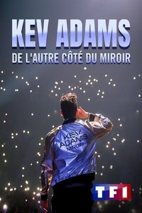 Kev Adams : De l'autre côté du miroir