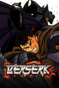 Постер аниме «Берсерк (1997-1998)» — (26 из 62)