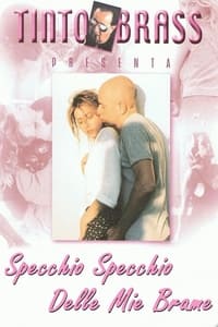 Specchio, Specchio delle mie brame (1999)