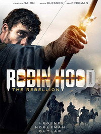Постер фильма «Робин Гуд: Восстание (2018)» — (6 из 12)