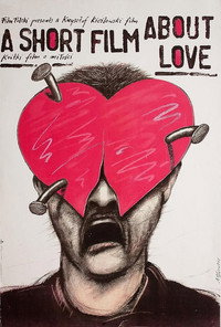 Постер фильма «Короткий фильм о любви (1988)» — (10 из 30)