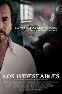 Poster de Los indeseables: La venganza más amarga de un hombre sin paz