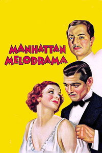 Постер фильма «Манхэттенская мелодрама (1934)» — (5 из 14)