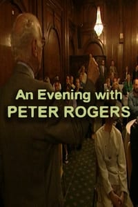 Poster de An Evening with Peter Rogers