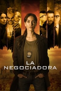 tv show poster La+Negociadora 2020
