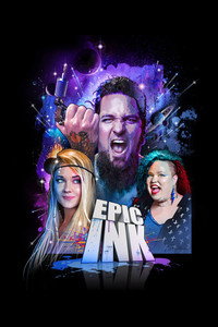 Постер сериала «Epic Ink (2014)» — (1 из 4)