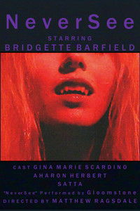 Imagem do Filme Gloomstone: N e v e r S e e