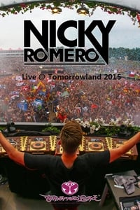 Nicky Romero - Live at Tomorrowland 2015 - 2015