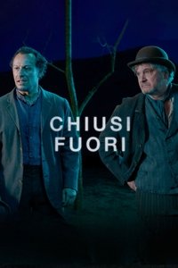 Chiusi fuori (2021)