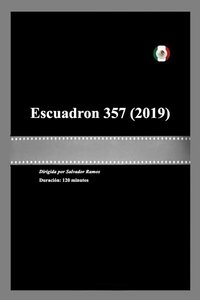 Poster de Escuadron 357