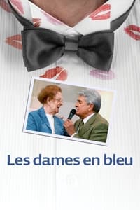 Les dames en bleu (2009)