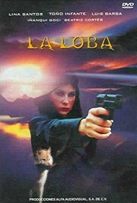 Постер фильма «La loba (2004)» — (1 из 1)